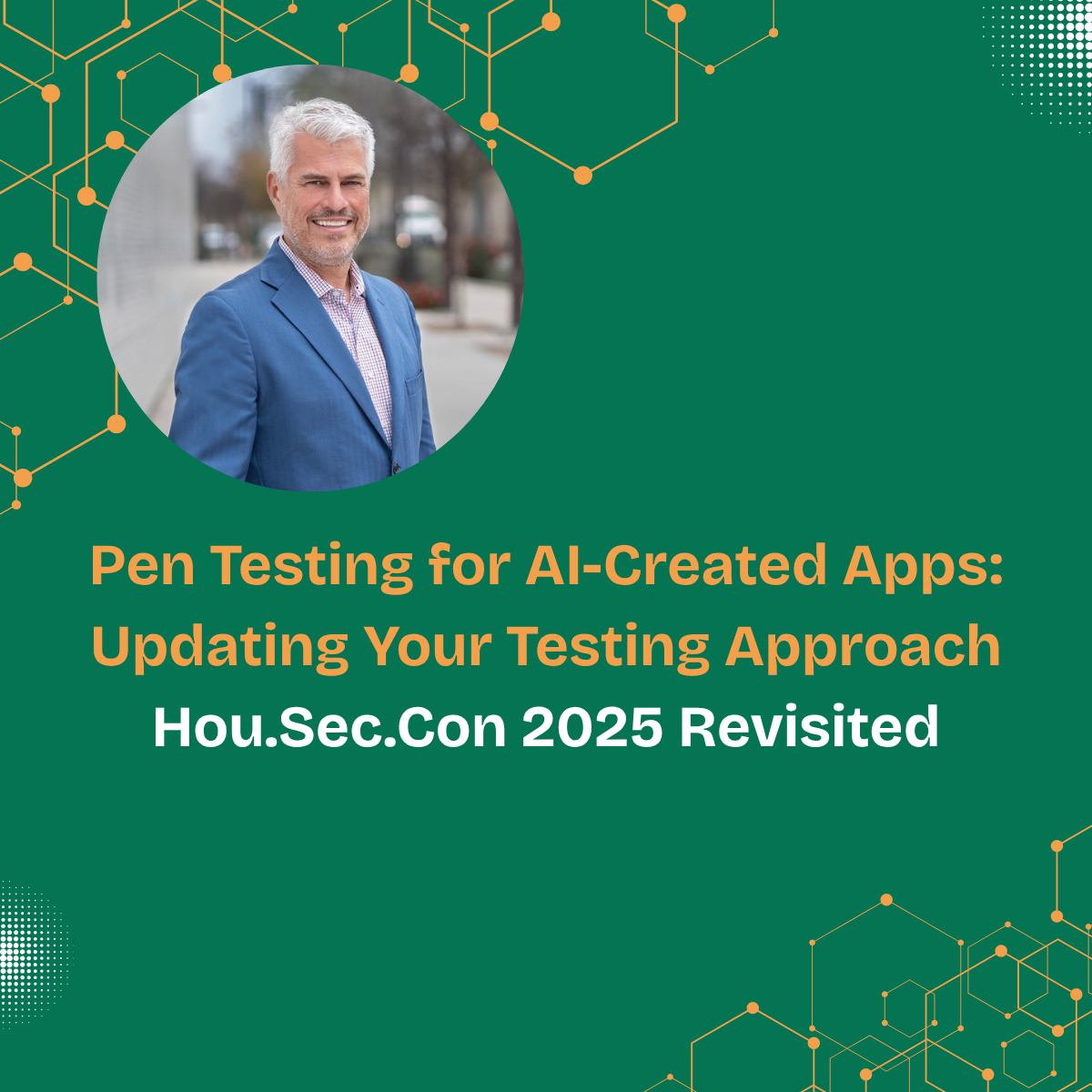 Hou.Sec.Con 2025 Revisited